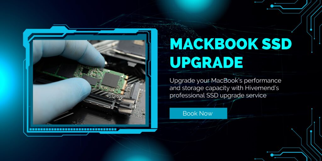 MacBook SSD Upgrade by Hivemend Experts