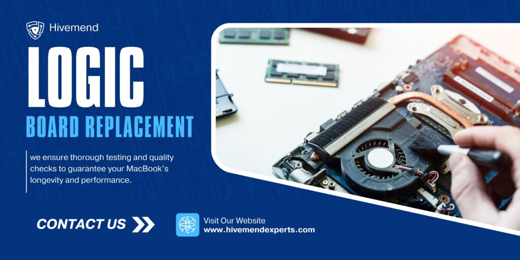 MacBook Logic Board Replacement by Hivemend Experts