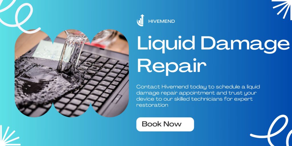 MacBook Liquid Damage Repair Service by Hivemend Experts